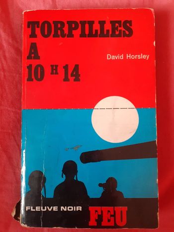 Torpilles a 10 H 14 - David Horsley
