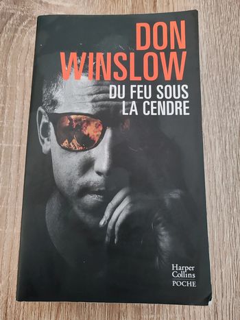 Don Winslow 🟣 Du feu sous la cendre