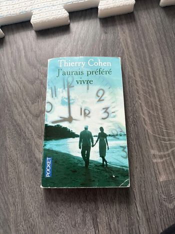 Livre j’aurais préféré vivre