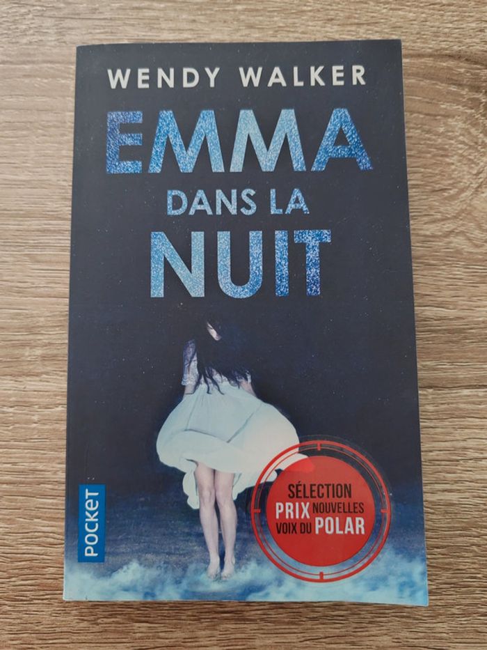 Wendy Walker ⭐ Emma dans la nuit