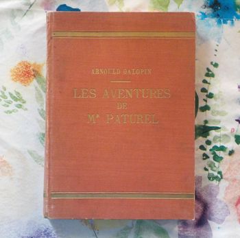 LES AVENTURES DE Mr PATUREL N°1 à 50 1929 de ARNOULD GALOPIN 