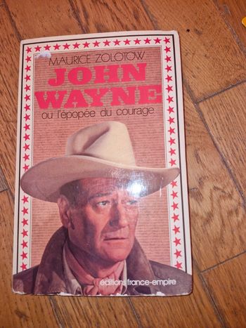 John Wayne ou l épopée du courage
