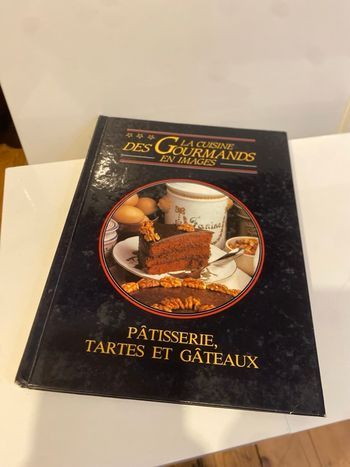 Livre la cuisine des gourmands en images