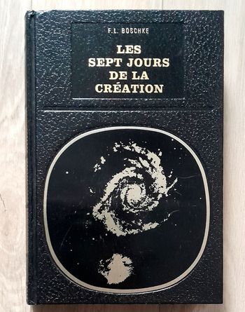 F.L. Boschke - les sept jours de la création (science)