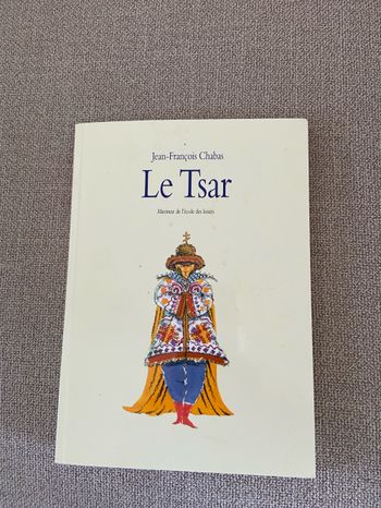 Le tsar jean François Chabas maximax l’école des loisirs