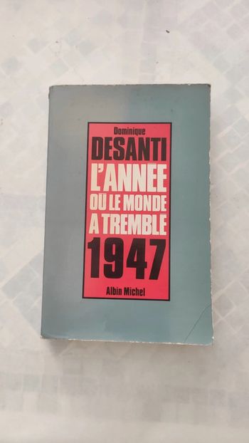 L'année où le monde a tremblé