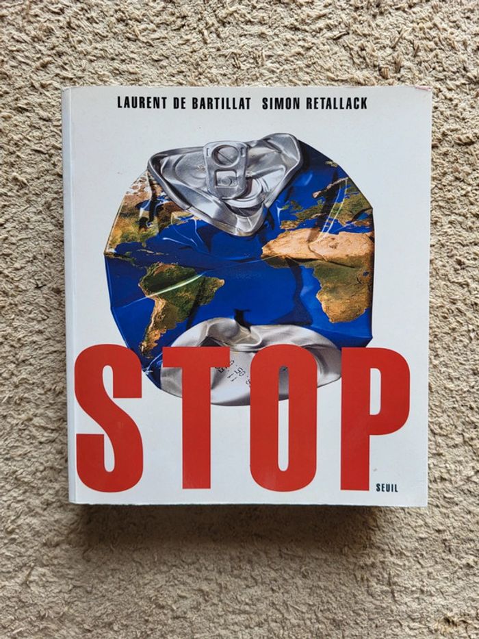 Livre sur l'urgence écologique Stop de Laurent de Bartillat