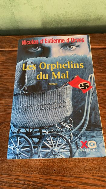 Les orphelins du mal - Nicolas d’Estienne d’Orves
