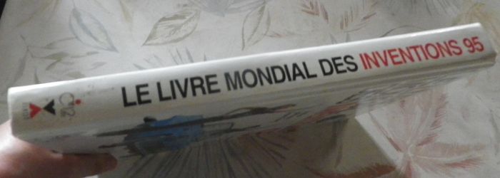 Le livre mondial des inventions 95 De la guerre du feu à l'an 2000 - photo numéro 3