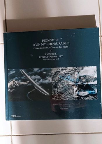 Livre Neuf sous blister " Pionniers d'un monde durable"