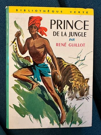 Livre ancien Prince de la Jungle René Guillot Pierre Probst bibliothèque verte vintage
