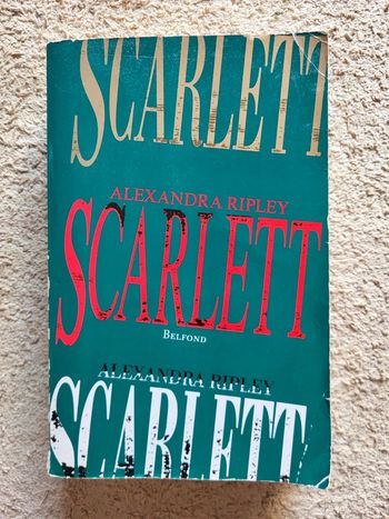 Livre Scarlett de Alexandra Ripley – La suite d’Autant en emporte le vent