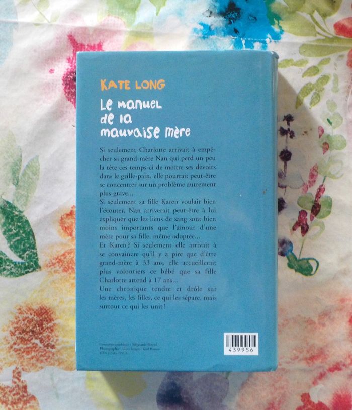 LE MANUEL DE LA MAUVAISE MERE de Kate LONG Ed. France Loisirs - photo numéro 3