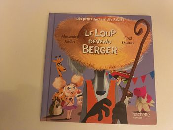 Livre " Le Loup devenu Berger" de la collection Hachette