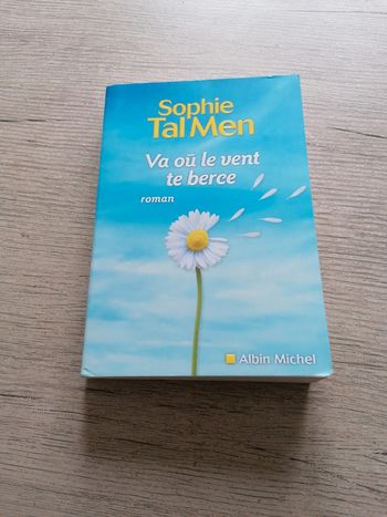 Va où le vent te berce