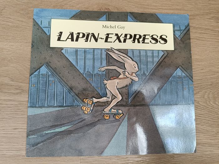 Livre lapin Express école des loisirs
