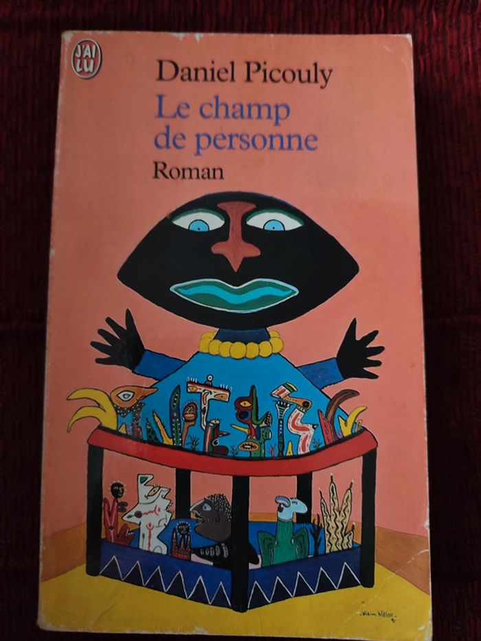 Livre "Le champ de personne " Daniel Picouly