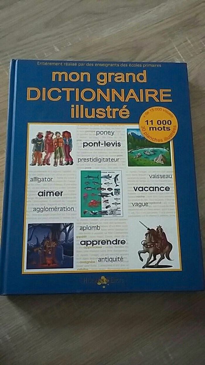 Mon grand dictionnaire illustré