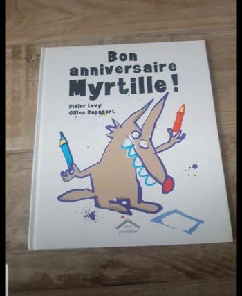 Livre Bon anniversaire Mytille !