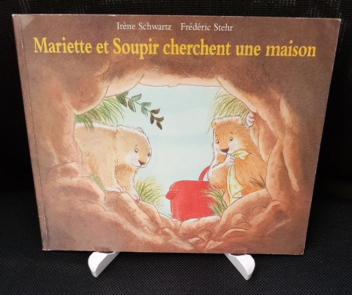 Mariette et Soupir cherchent une maison - Irène Schwartz - Frédéric Stehr - Ecole des loisirs