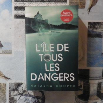 L'île de tous les dangers de Natasha Cooper Ed. France Loisirs