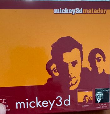 MICKEY 3D coffret 2 CD, Matador, Tu vas pas mourir de rire