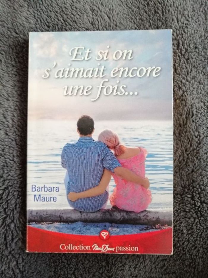 Roman Et si on s'aimait encore une fois.. de Barbara Maure en bon état