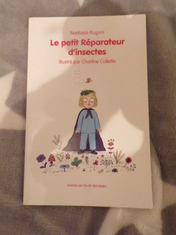 Livre Le petit réparateur d'insectes Animax de l'école des loisirs