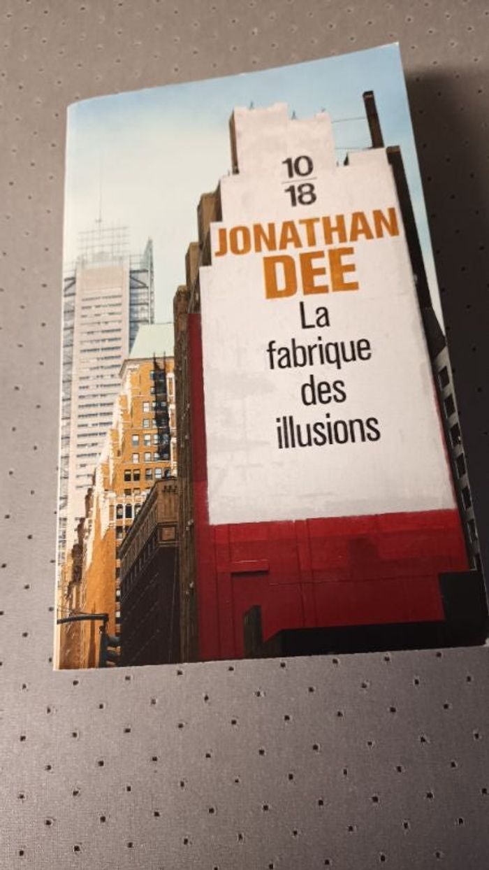 La Fabrique des Illusions
