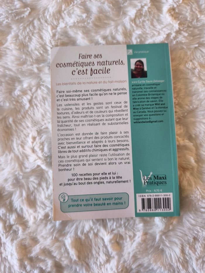 Faire ses cosmétiques naturels, c'est facile Cyrille Saura-Zellweger - photo numéro 3