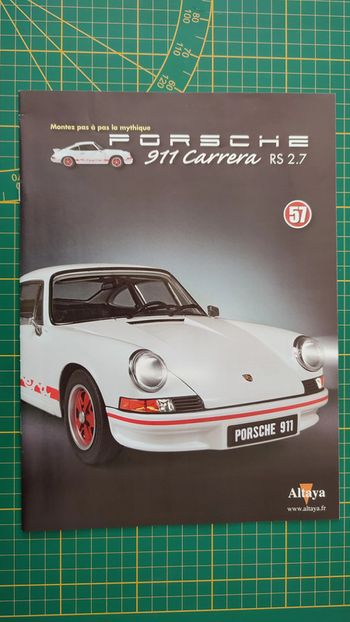 Fascicule seul sans pièce n°57 pièce détachée Porsche 911 Carrera RS 2.7 1/8 1/8ème Altaya #B37