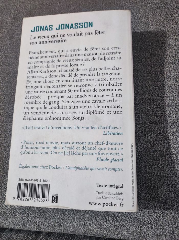 Le vieux qui ne voulait pas fêter son anniversaire - photo numéro 2