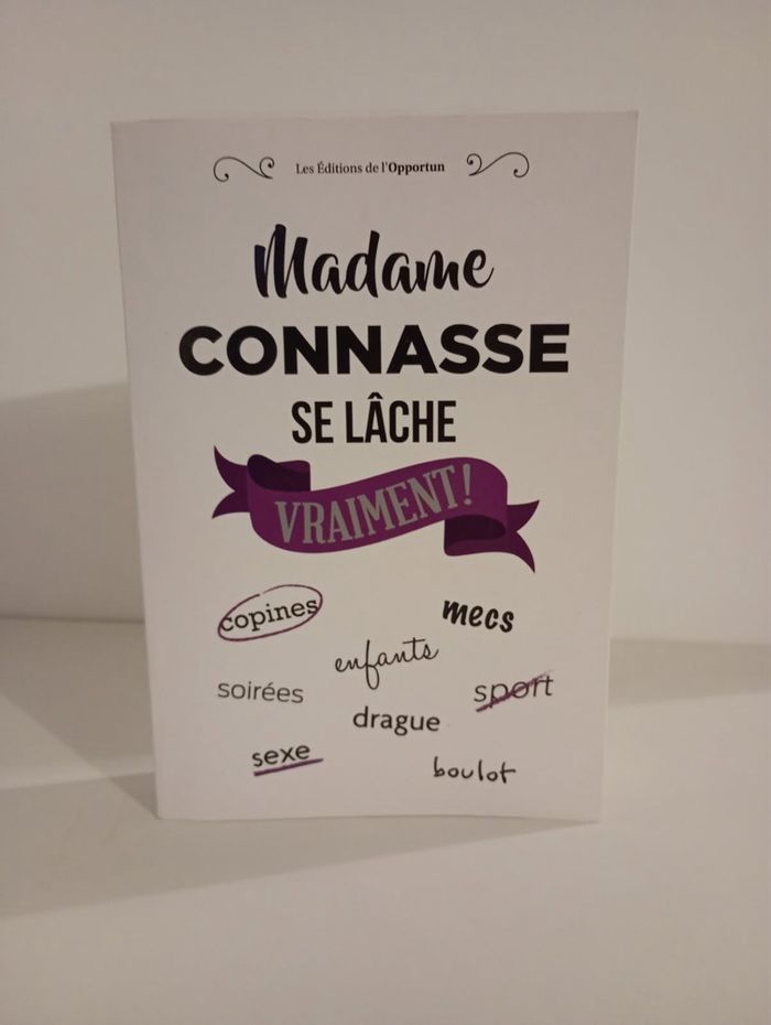 Livre Madame Conasse se lâche vraiment neuf