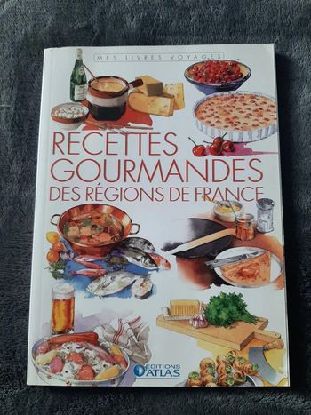 livre cuisine recettes gourmandes des régions de France