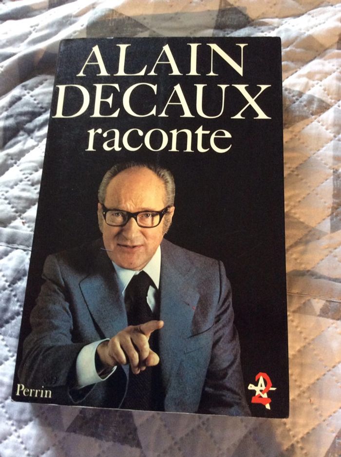 #Alain Decaux raconte - photo numéro 2