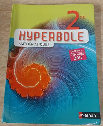 Hyperbole mathématiques 2de : conforme aux aménagements de programme 2017