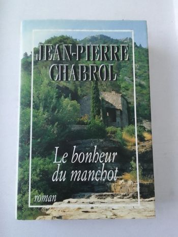 Jean-Pierre Chabrol - Le bonheur du manchot