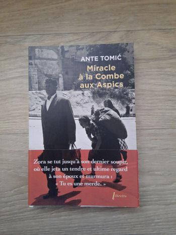 Livre: Miracle à la Combe aux Aspics d'Anté Tomić