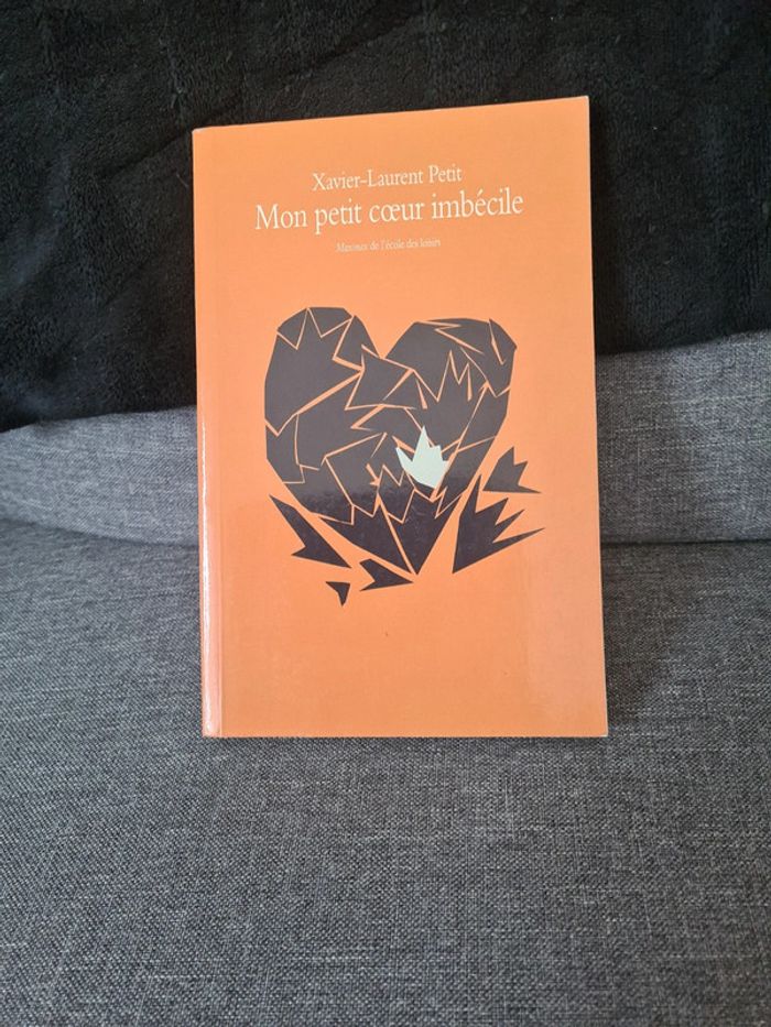 Mon petit cœur imbécile