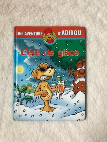 Livre - L’été de glace - une aventure avec Adibou