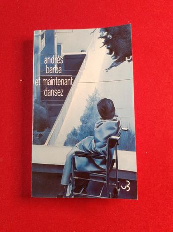 Et maintenant dansez Andrés Barba