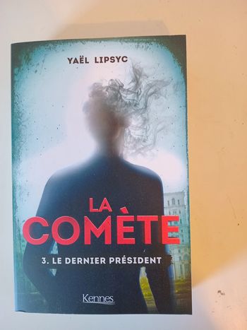 La comète Tome 3 : le dernier président