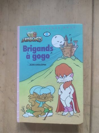 Les Entrechats Brigands à gogo Jean Chalopin Bibliothèque Rose cartonnée 1986