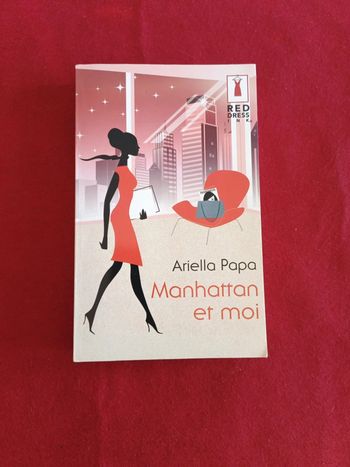 Manhattan et moi " Ariella Papa " Red dress ink