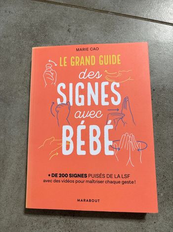Le grand guide des signes avec bébé