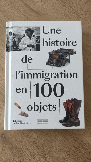 Une histoire de l'immigration en 100 objets