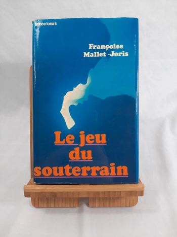 Françoise Mallet-Joris, le jeu du souterrain