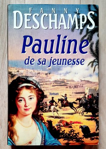 Fanny Deschamps - Pauline de sa jeunesse