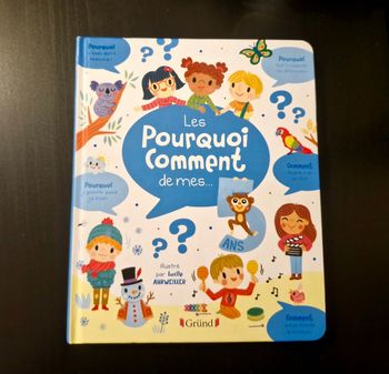 Les pourquoi comment de mes 5 ans