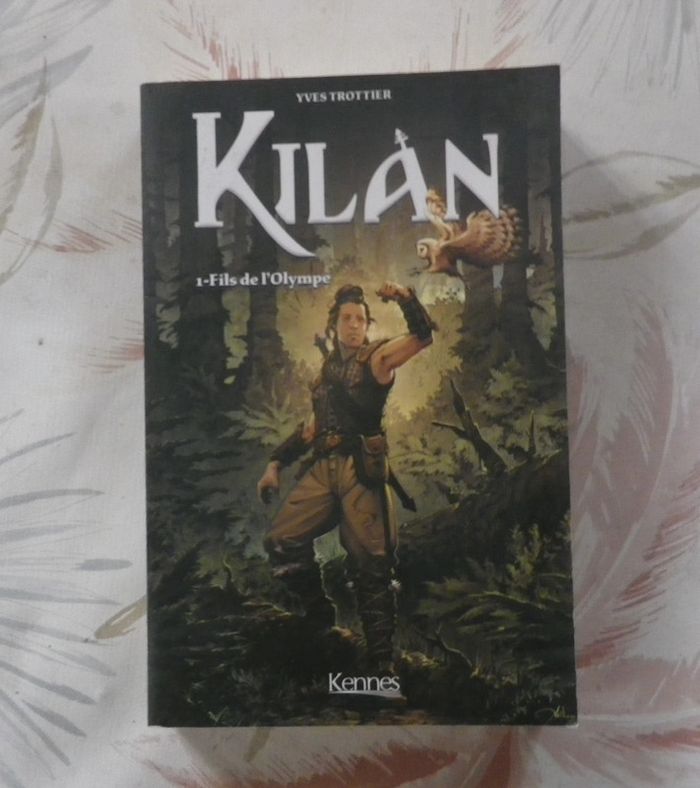 Kilan T1 Le fils de l'Olympe de Yves Trottier Ed. Kennes